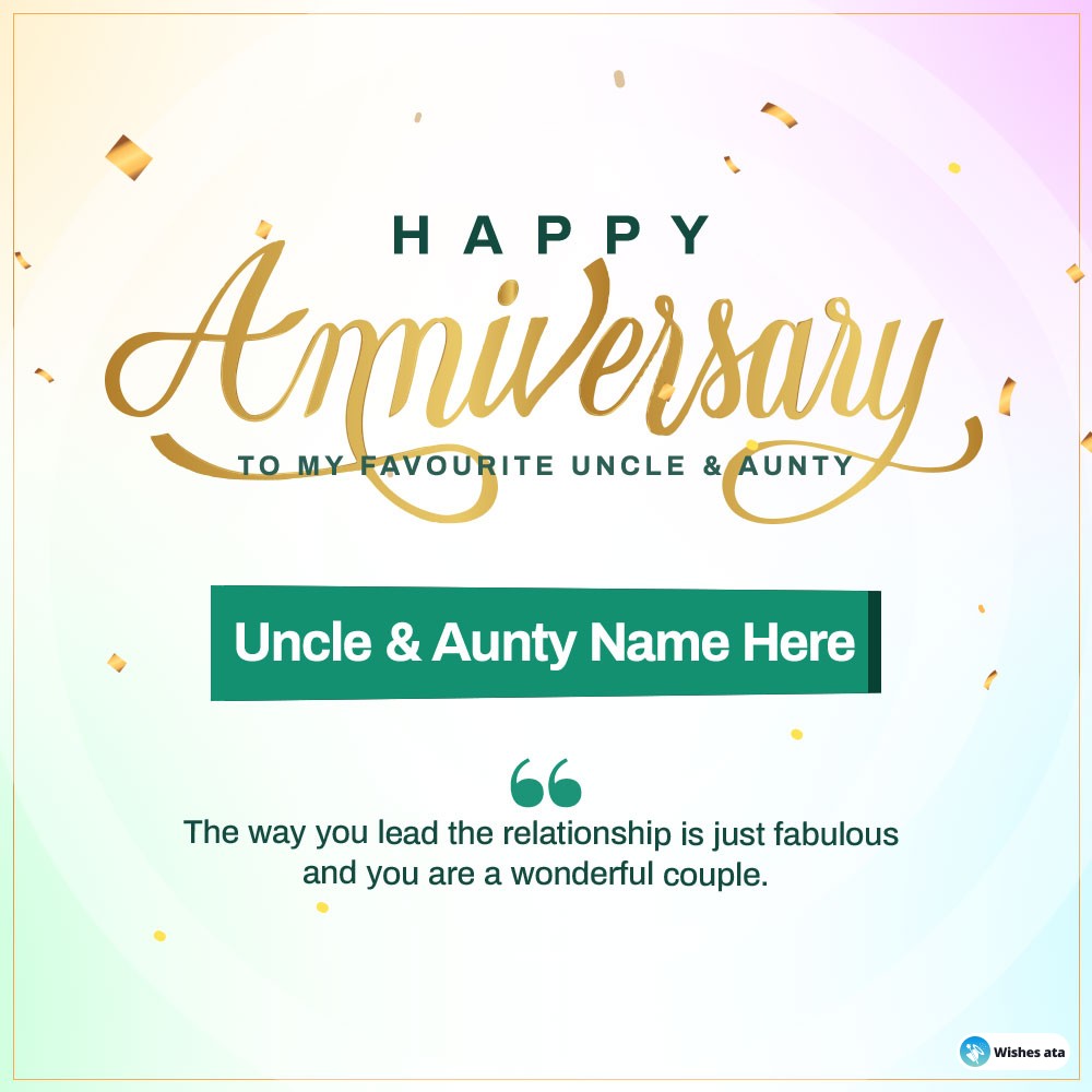 Personalized Happy Anniversary Greeting card for my uncle and Aunty